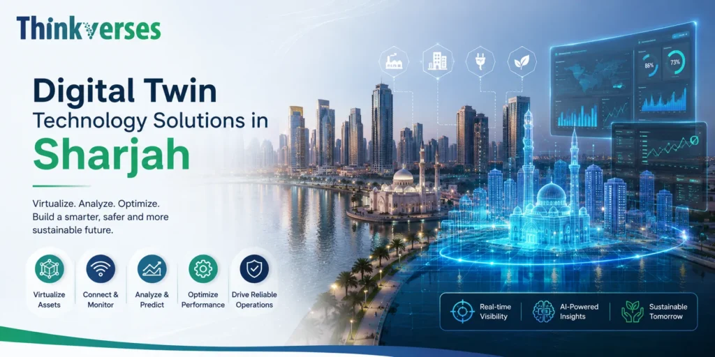 Digital Twin Technology Solutions in Sharjah
